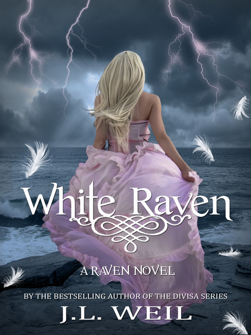 Title details for White Raven by JL Weil - Available